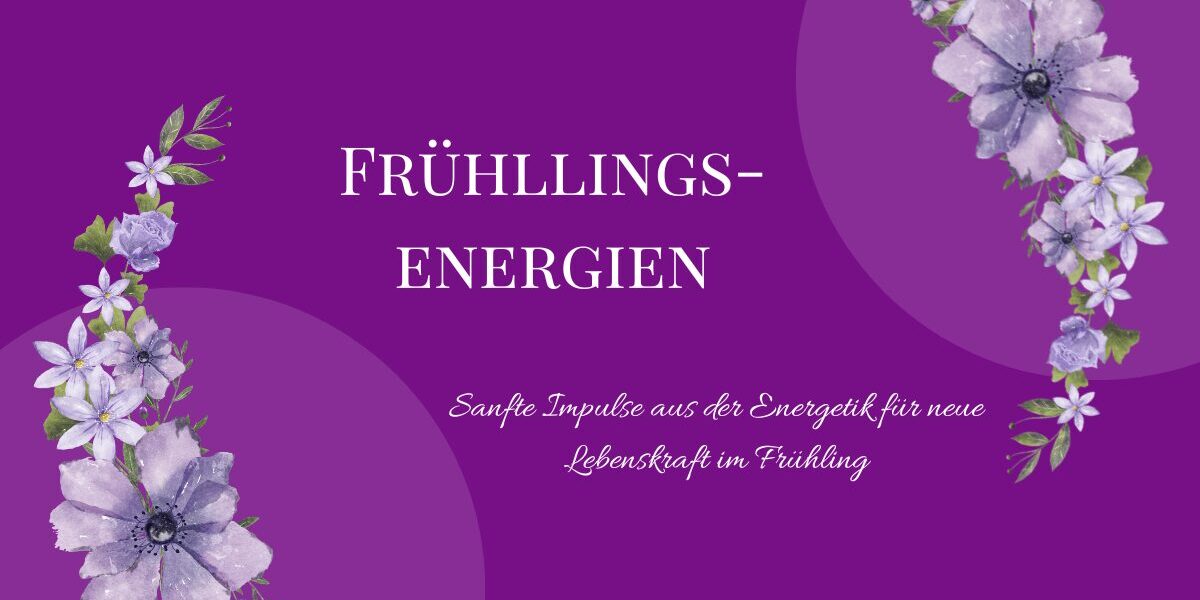 Frühllingsenergien