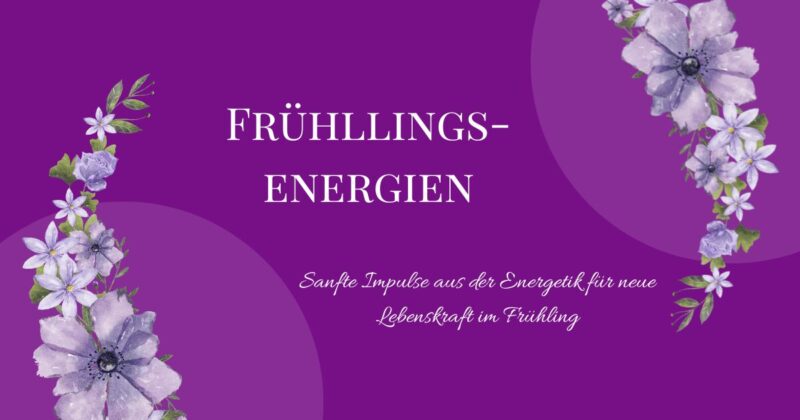 Frühllingsenergien